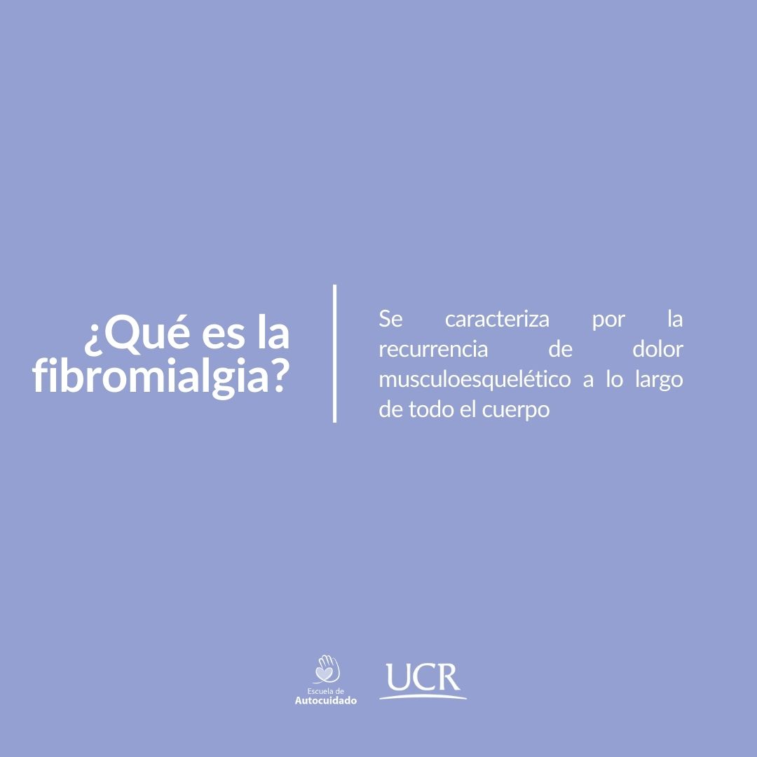 ¿Qué es la fibromialgia? Se caracteriza por la recurrencia de dolor musculoesquelético a lo largo de todo el cuerpo.
